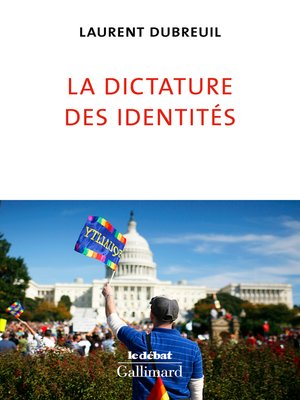 cover image of La dictature des identités